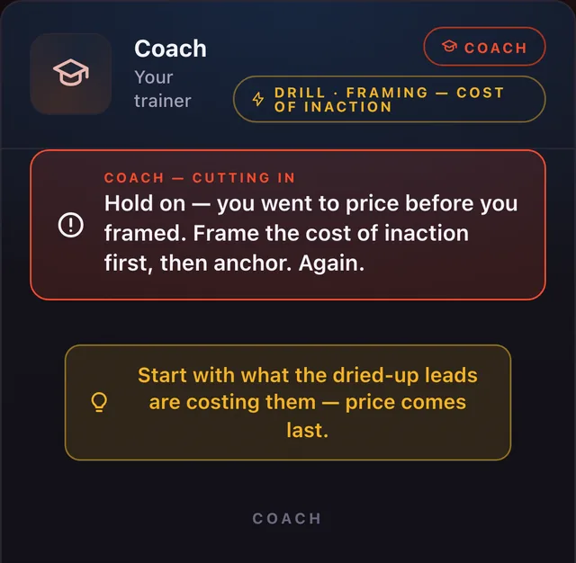 Coach, cutting in: Hold on, you went to price before you framed. Frame the cost of inaction first, then anchor. Again.